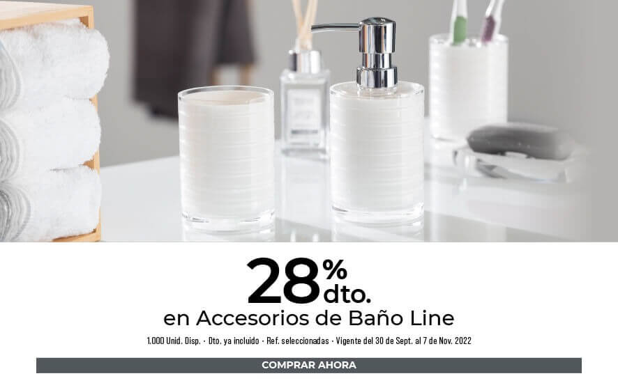 28% de dcto en accesorios de baño line