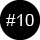 #10